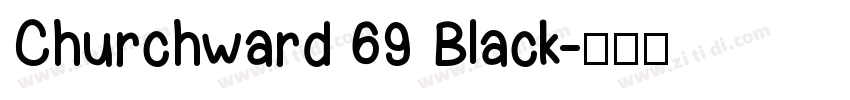 Churchward 69 Black字体转换